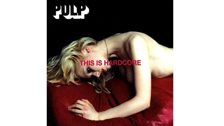 Pulp, 'This Is Hardcore' (1998)