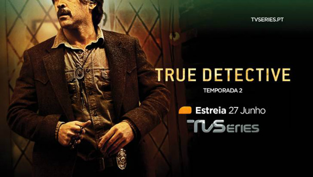True Detective Segunda Temporada TVSéries HD III