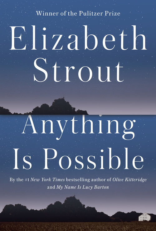 Anything Is Possible, Elizabeth Strout