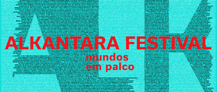 Maio no teatro, Alkantara Festival