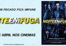 Noite em Fuga - Convites