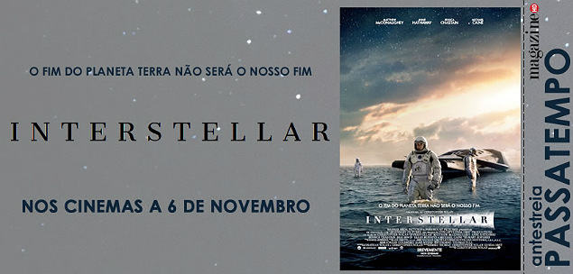 Interstellar Christopher Nolan Banner Passatempo