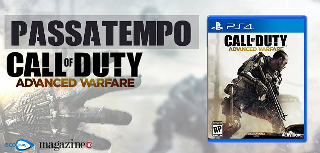 Call of Duty: Advanced Warfare Call of Duty Advanced Warfare em Passatempo