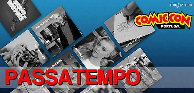 Comic Con Portugal Passatempo MHD