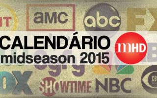 CALENDÁRIO DE SÉRIES MID SEASON 2015