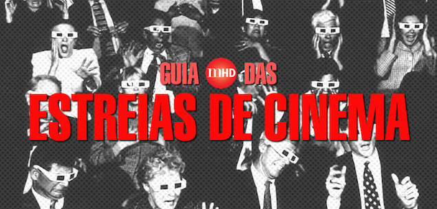 Guia de Estreias de Cinema