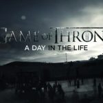 Game of Thrones: A Day in the Life