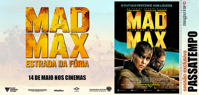 Mad Max Estrada da Fúria Passatempo MHD