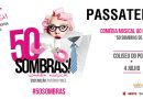 50 Sombras! Comédia Musical Coliseu do Porto 4 de Julho Passatempo