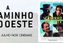 A Caminho do Oeste CAMINHO_oeste_ae_banner