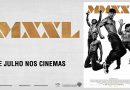 Magic Mike XXL Passatempo MHD