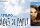 Cidades de Papel - Livro - Passatempo MHD - Banner