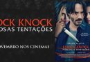 knock knock - perigosas tentações