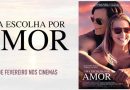 uma escolha por amor