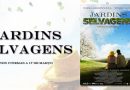 jardins selvagens