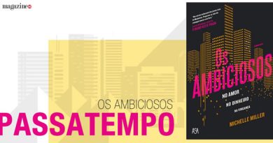 os ambiciosos