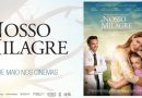 o nosso milagre
