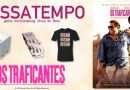os traficantes