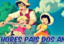 melhores pais dos anime
