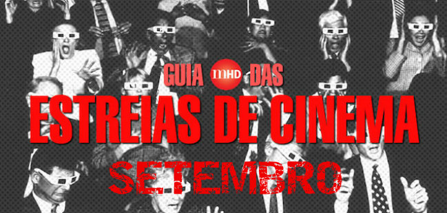 guia estreias de cinema setembro 2017