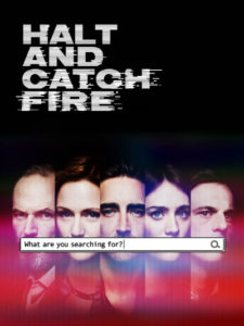 Halt and Catch Fire poster