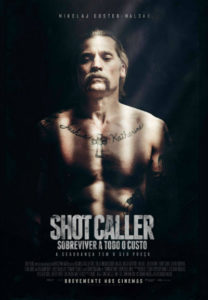 Shot Caller poster