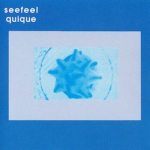 Shoegaze 7 - Seefeel - Quique