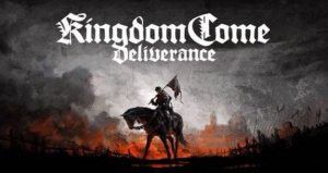 Kingdom Come Deliverance