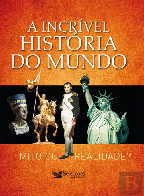 A Incrível História do Mundo