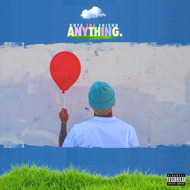 Kota The Friend - Anything - Melhor Hip-Hop de 2018