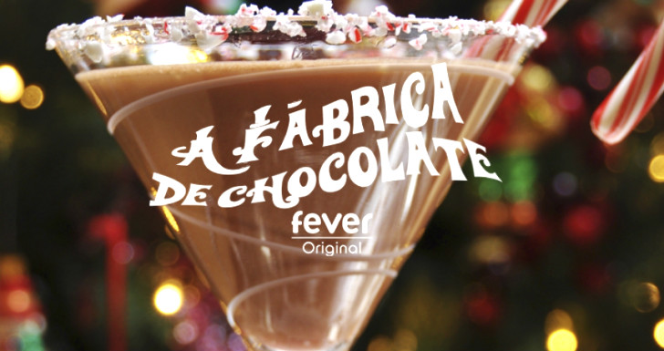 A Fábrica do Chocolate by Fever