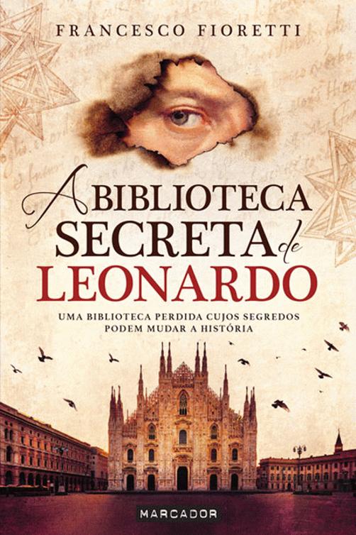 A Biblioteca Secreta de Leonardo