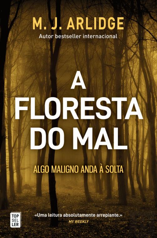 A Floresta do Mal