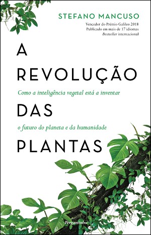 A Revolução das Plantas