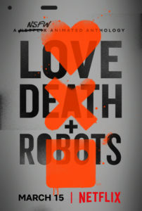 Love Death & Robots Poster