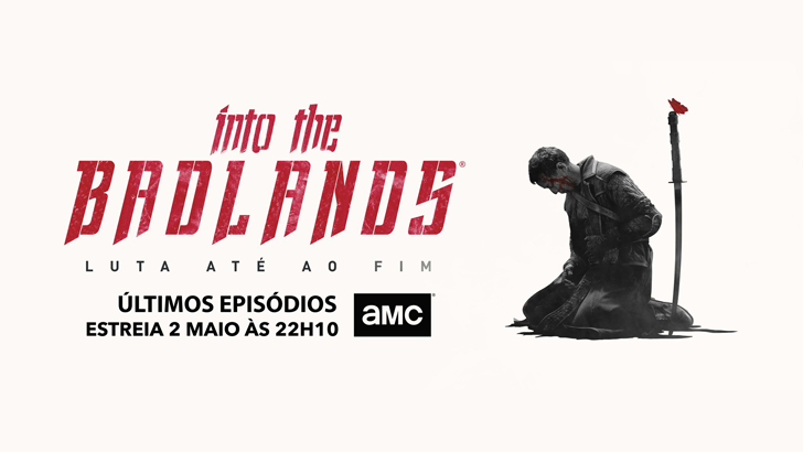 Into the Badlands