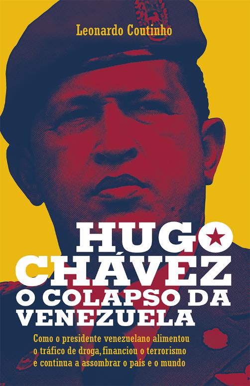 Hugo Chávez, o colapso da Venezuela
