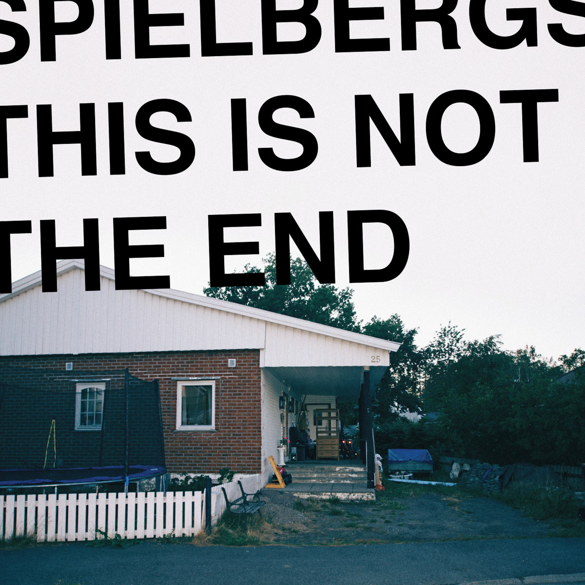 Spielbergs - this Is Not the End - Melhores Álbuns de 2019