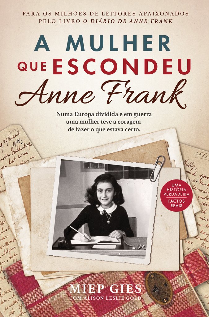 A Mulher Que Escondeu Anne Frank