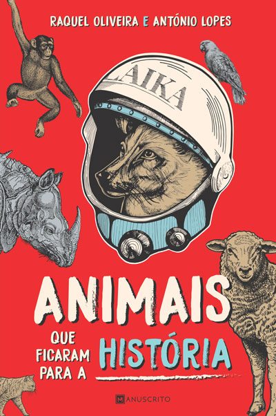 Animais que Ficaram para a História