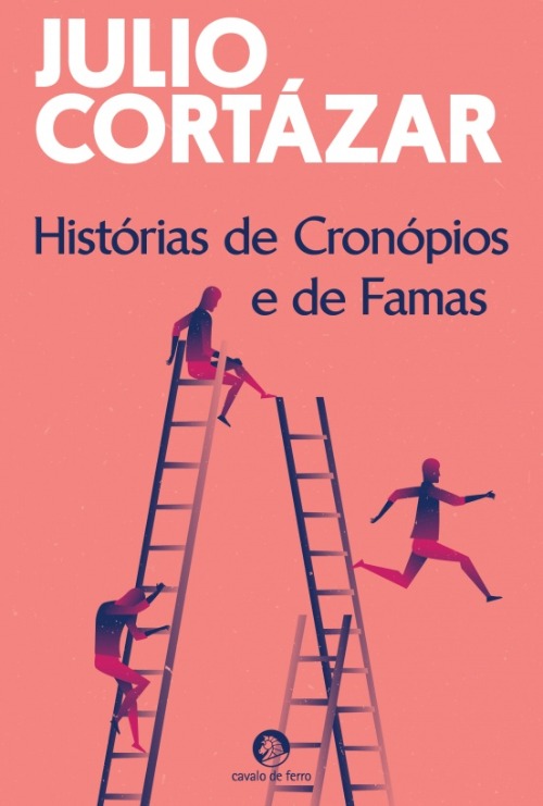 Histórias de Cronópios e de Famas | © Cavalo de Ferro