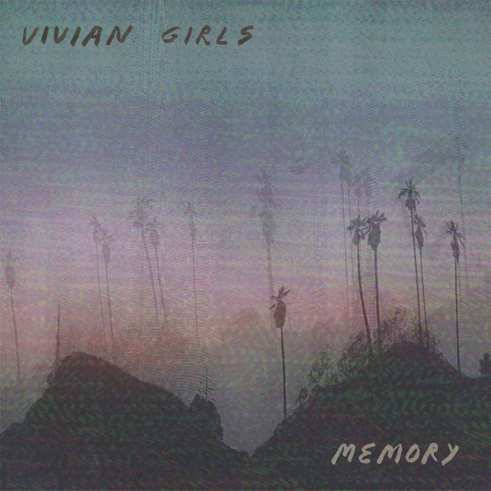 Vivian Girls - Memory - Sick