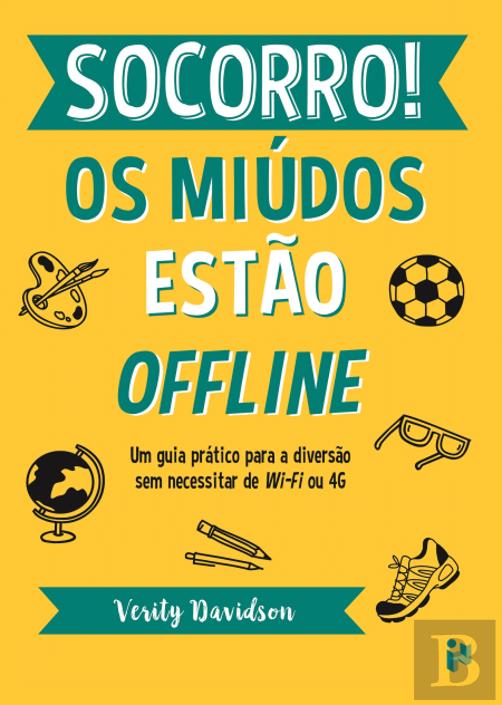 Socorro! Os Miúdos Estão Offline