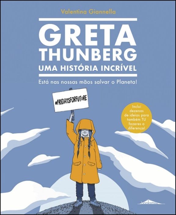 Greta Thunberg - Uma História Incrível
