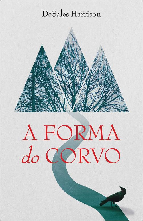 A Forma do Corvo