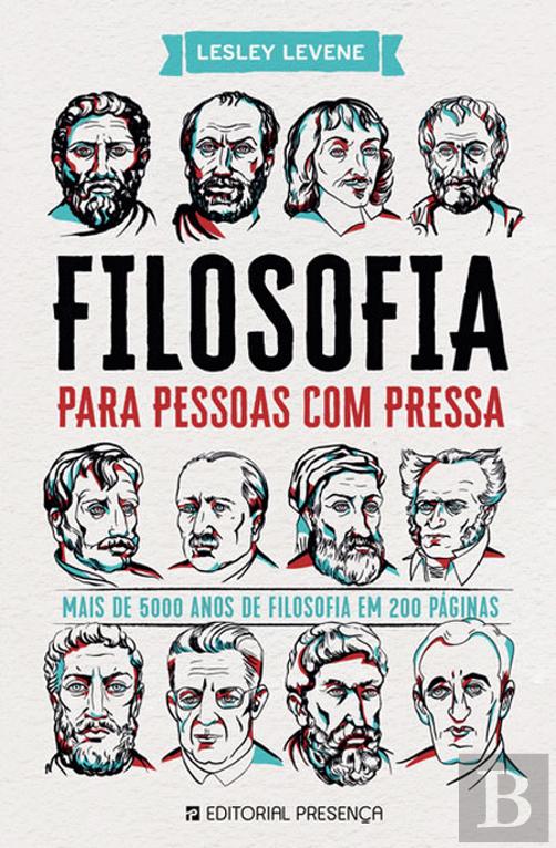 Filosofia para Pessoas com Pressa