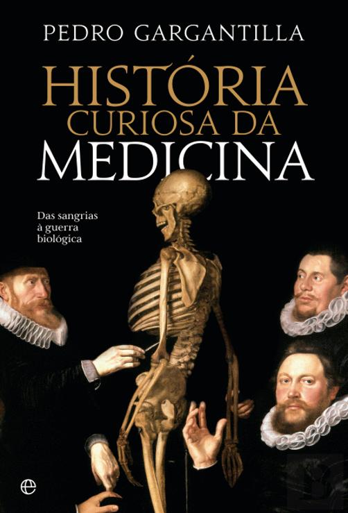 História Curiosa da Medicina 