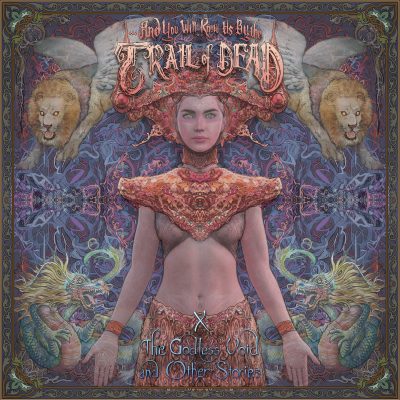 And You Will Know Us By the Trail of Dead - X - The Godless Void and Other Stories - Don't Look Down