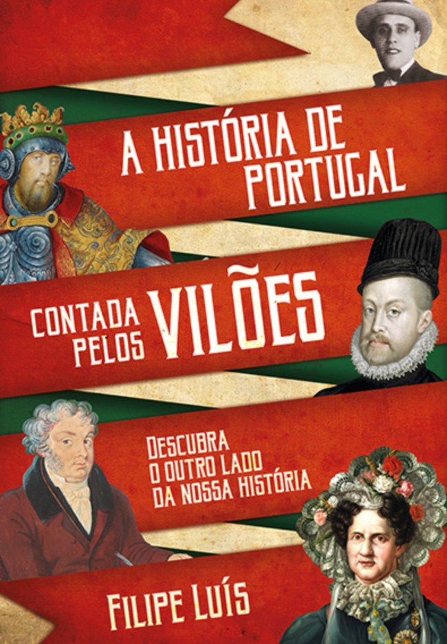 a historia de portugal contada pelos viloes