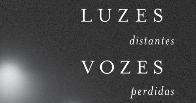 Luzes distantes, vozes perdidas